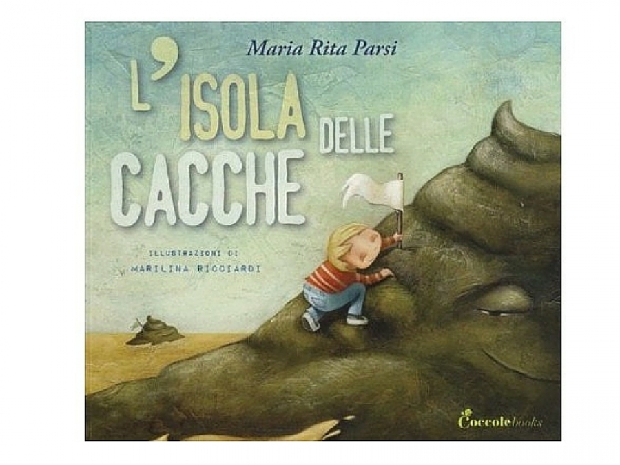 M. Rita Parsi (Coccole books): L'isola delle cacche - Insieme a