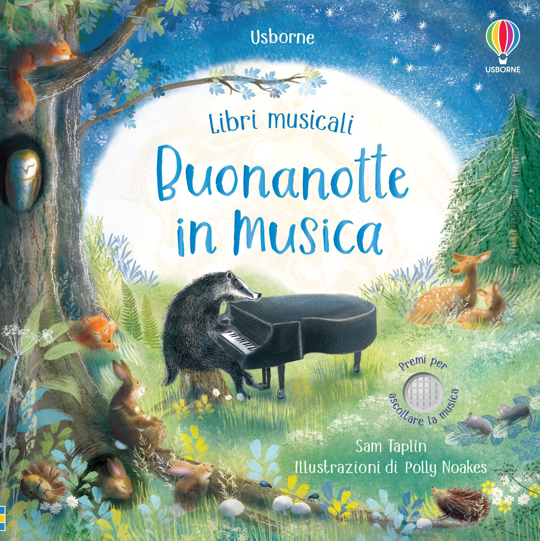 Sam Taplin & Polly Noakes (Usborne): Buonanotte in musica - Insieme a Mamma  e Papà