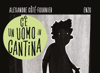Alexandre Cote-Fournier (Biancoenero edizioni): C’è un uomo in cantina