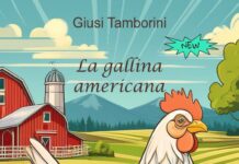 Giusi Tamborini (Giovanelli Edizioni): La gallina americana
